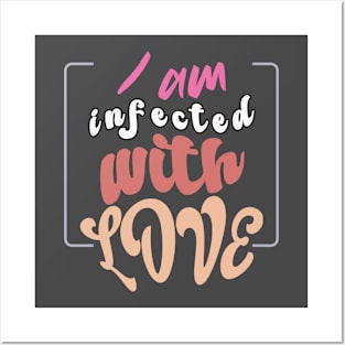 I am infected with love: Whimsical and colorful Typography for Valentine's Day Bliss Posters and Art